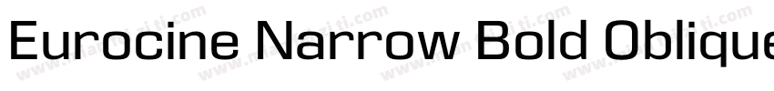 Eurocine Narrow Bold Oblique字体转换